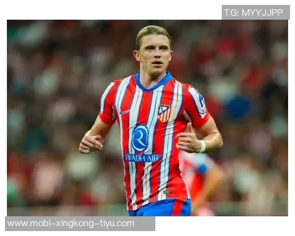 马竞不考虑外租加拉格尔曼联欲购需支付3000万欧元